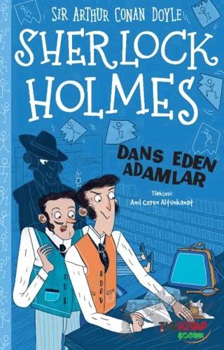 Sherlock Holmes Dans Eden Adamlar – Sir Arthur Conan Doyle – The Kitap kitap kapağı