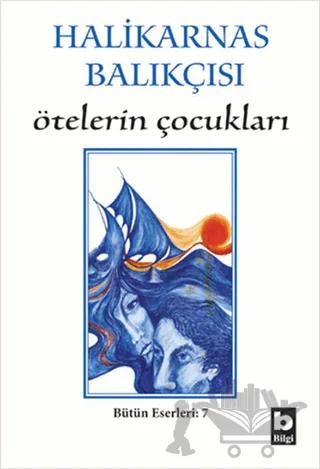 Ötelerin Çocukları Bütün Eserleri 7