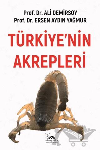 Türkiye’nin Akrepleri