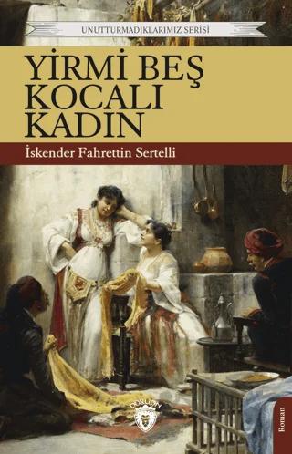 Yirmi Beş Kocalı Kadın