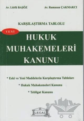 Karşılaştırma Tablolu Hukuk Muhakemeleri Kanunu