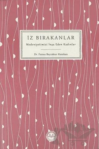 İz Bırakanlar