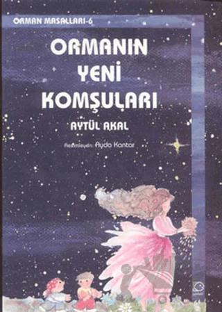 Ormanın Yeni Komşuları