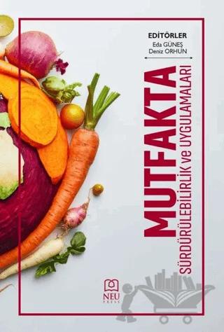Mutfakta Sürdürülebilirlik ve Uygulamaları
