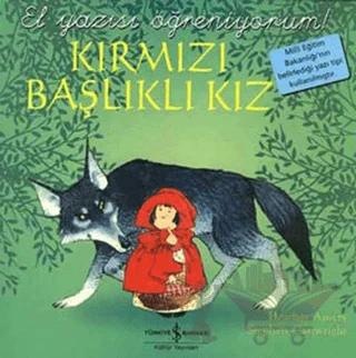 Kırmızı Başlıklı Kız - El Yazısı Öğreniyorum