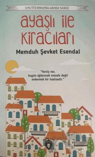 Unutturmadıklarımız Serisi - Ayaşlı ile Kiracıları