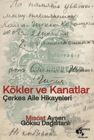 Kökler ve Kanatlar