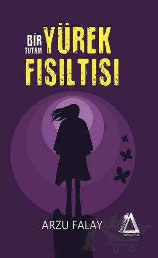 Bir Tutam Yürek Fısıltısı