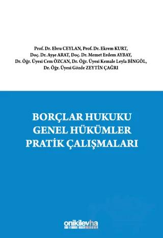 Borçlar Hukuku Genel Hükümler Pratik Çalışmaları