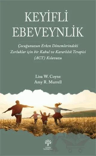 Keyifli Ebeveynlik