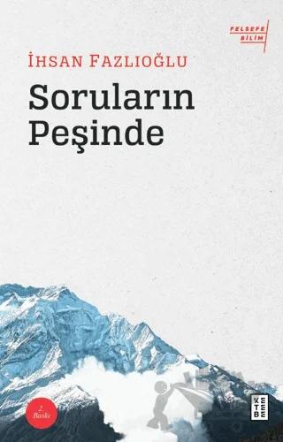 Soruların Peşinde