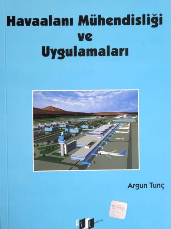 Havaalanı Mühendisliği ve Uygulamaları
