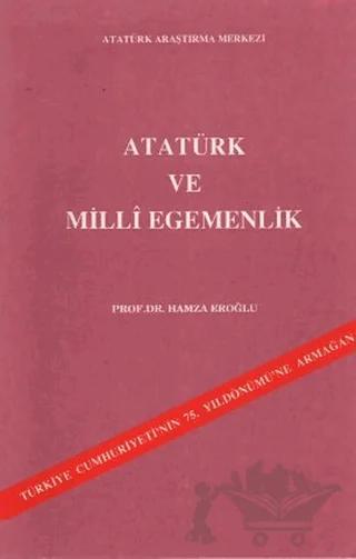 Atatürk ve Milli Egemenlik – Hamza Eroğlu – Atatürk Araştırma Merkezi kitap kapağı