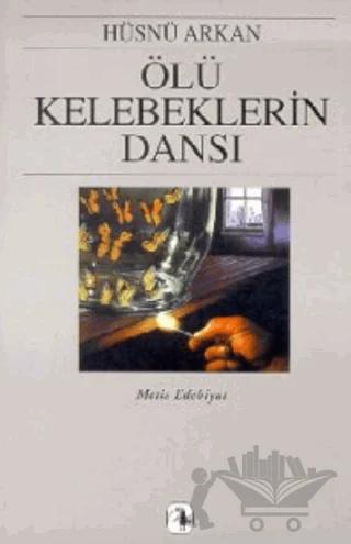 Ölü Kelebeklerin Dansı