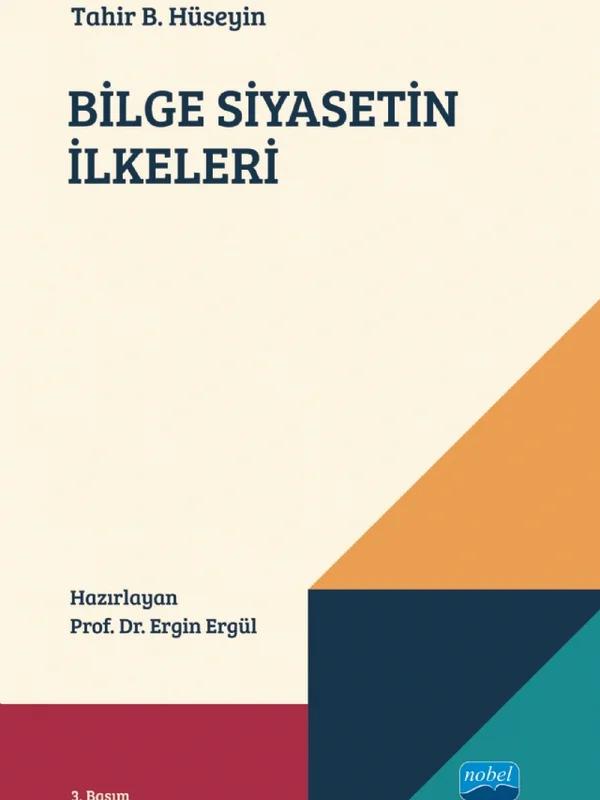 BİLGE SİYASETİN İLKELERİ