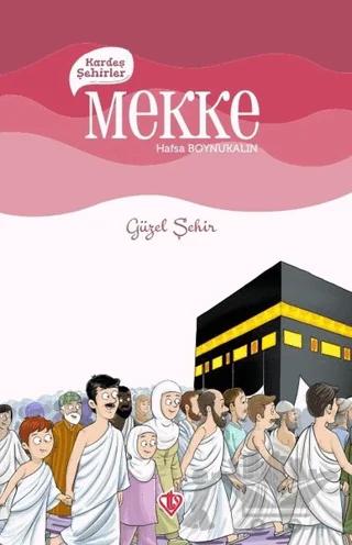 Kardeş Şehirler Mekke