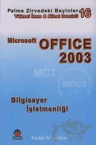Microsoft Office Zirvedeki Beyinler 16 / Microsoft Office 2003 – Yüksel İnan – Palme Yayıncılık kitap kapağı