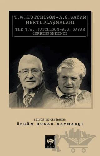 T. W. Hutchison - A. G. Sayar Mektuplaşmaları – Kolektif – Ötüken Neşriyat kitap kapağı