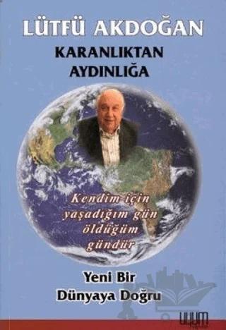 Karanlıktan Aydınlığa