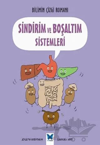 Sindirim ve Boşaltım Sistemleri