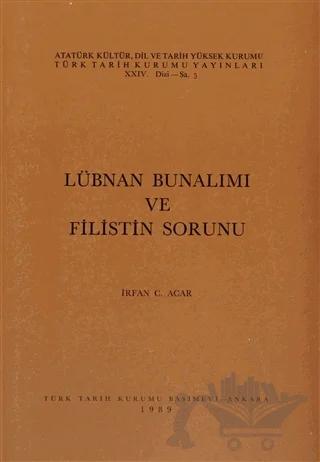 Lübnan Bunalımı ve Filistin Sorunu