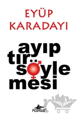 Ayıptır Söylemesi