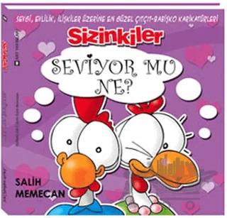 Sizinkiler - Seviyor mu Ne?