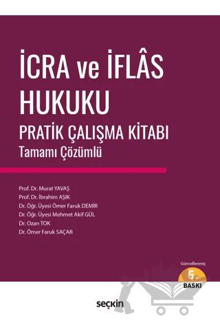 İcra ve İflas Hukuku Pratik Çalışma Kitabı