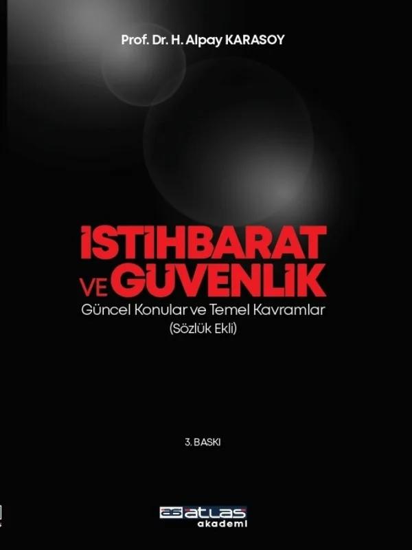 İSTIHBARAT VE GÜVENLIK - Güncel Konular Temel Kavramlar Sözlük Ekli