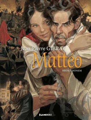 Matteo - Birinci Dönem