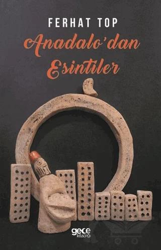 Anadolu'dan Esintiler