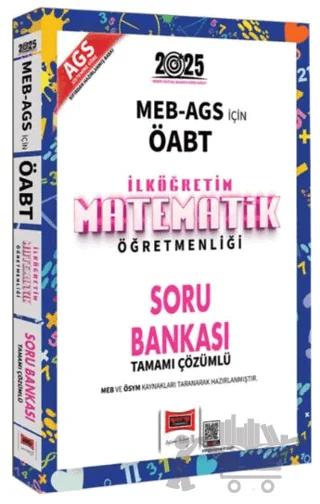 2025 MEB AGS ÖABT İlköğretim Matematik Öğretmenliği Tamamı Çözümlü Soru Bankası