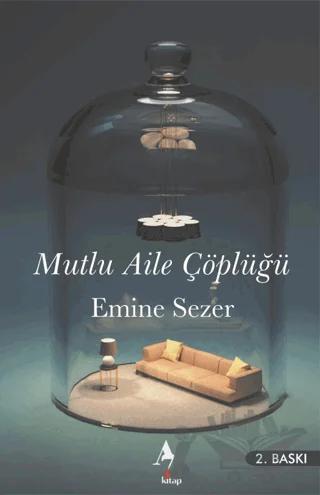 Mutlu Aile Çöplüğü