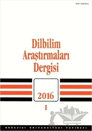 Dilbilim Araştırmaları Dergisi 2016 - 1