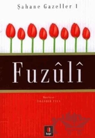 Fuzuli Şahane Gazeller 1