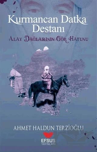 Kurmancan Datka Destanı
