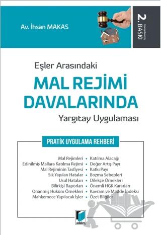 Eşler Arasındaki Mal Rejimi Davalarında Yargıtay Uygulaması
