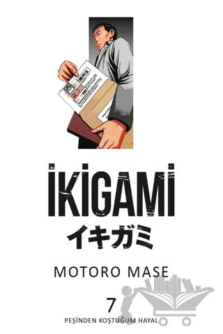 İkigami 7