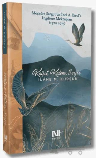 Kağıt, Kalem, Seyir