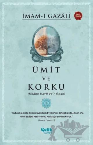 Ümit ve Korku – İmam-ı Gazali – Çelik Yayınevi kitap kapağı