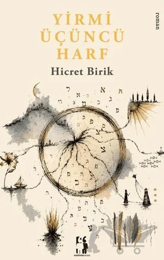 Yirmi Üçüncü Harf – Hicret Birik – Metinlerarası Kitap kitap kapağı