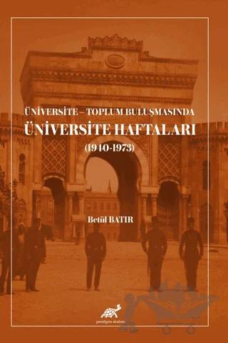 Üniversite - Toplum Buluşmasında Üniversite Haftaları