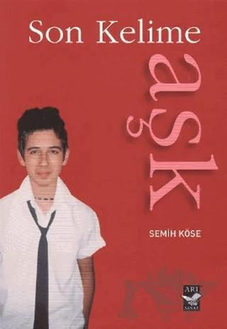 Son Kelime Aşk
