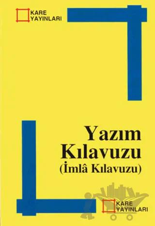 Yazım Kılavuzu (İmla Kılavuzu)