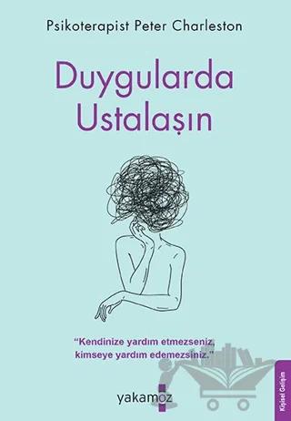 Duygularda Ustalaşın