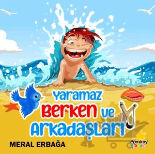 Yaramaz Berken ve Arkadaşları