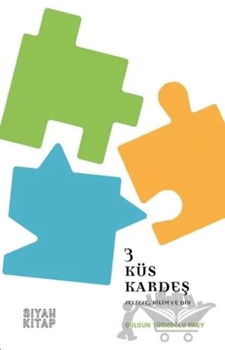 3 Küs Kardeş