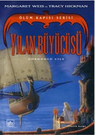 Yılan Büyücüsü Ölüm Kapısı Serisi 4. Cilt