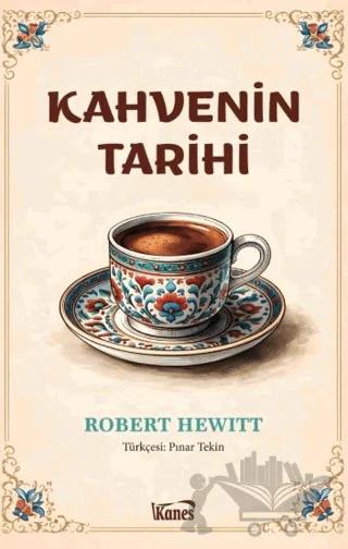 Kahvenin Tarihi