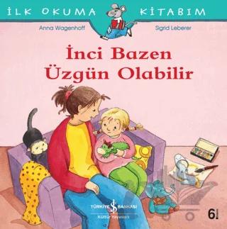 İnci Bazen Üzgün Olabilir